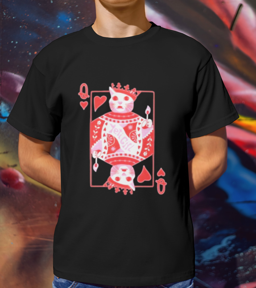 Yeti The Abominable Queen Of My Heart Playing Card Cat King T-Shirt