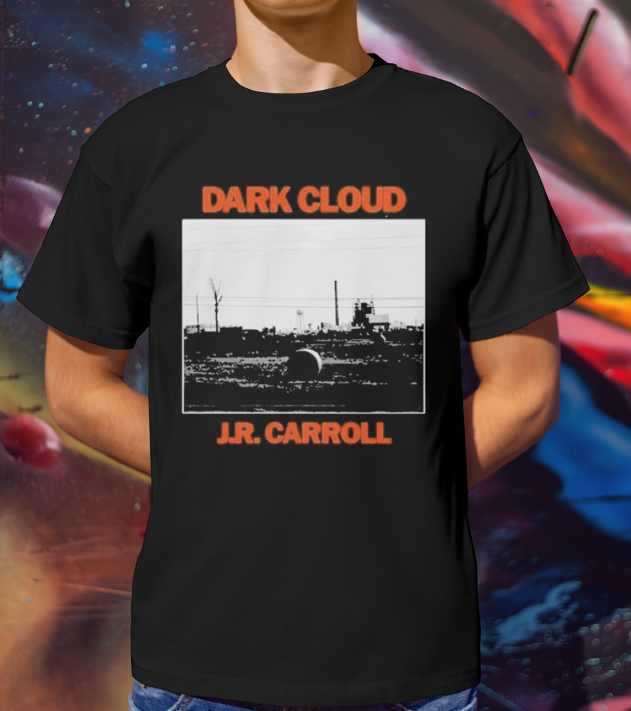 Dark Cloud J.R. Carroll Album Cover Urban Landscape T-Shirt