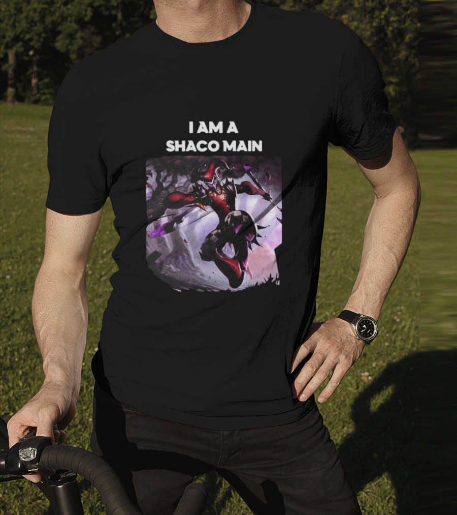 I Am A Shaco Main Why So Serious League Of Legends Character Joker T-Shirt