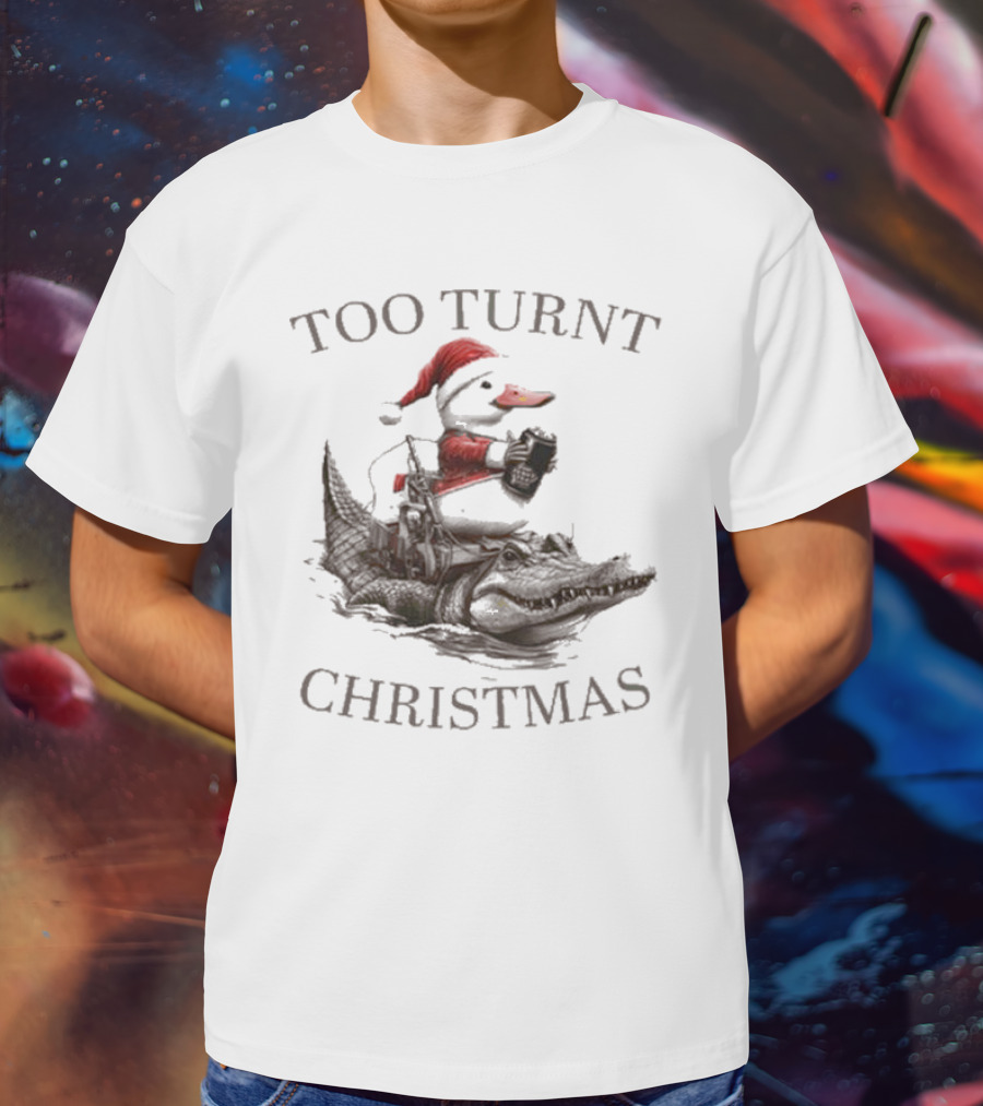 Too Turnt Christmas Santa Duck Riding Alligator T-Shirt