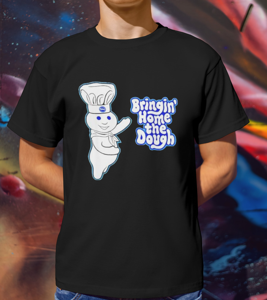 Pillsbury Doughboy Bringin' Home The Dough T-Shirt