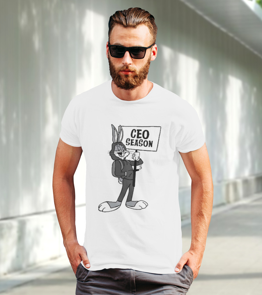 Bugs Bunny CEO Season Sign Holder T-Shirt