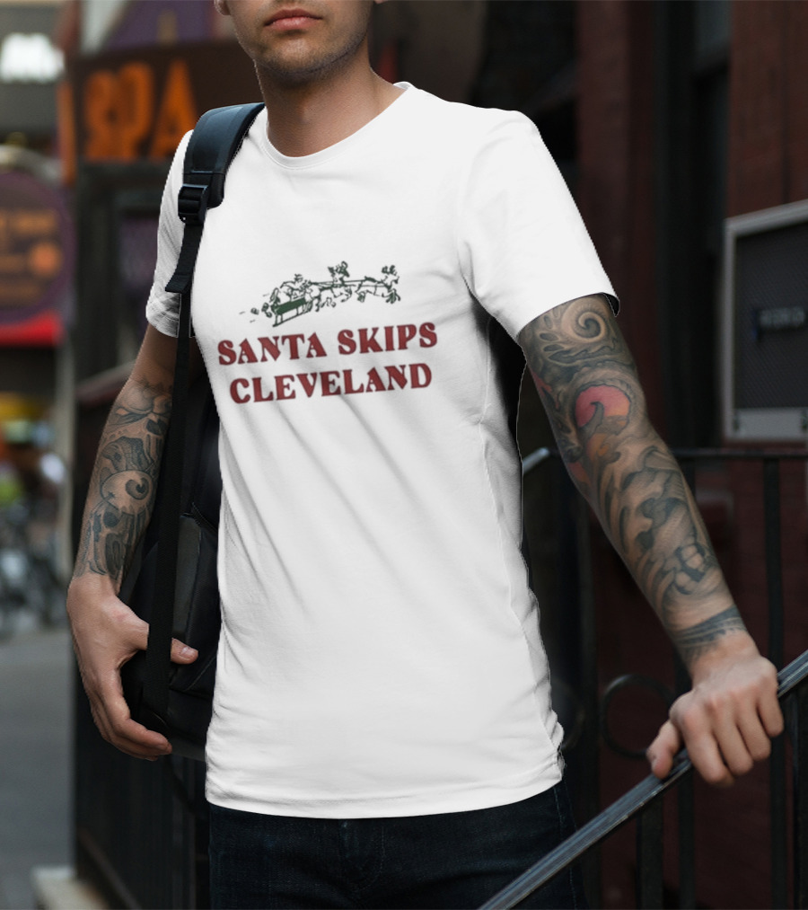 Pittsburgh Steelers Santa Skips Cleveland Ol Max Scharping T-Shirt