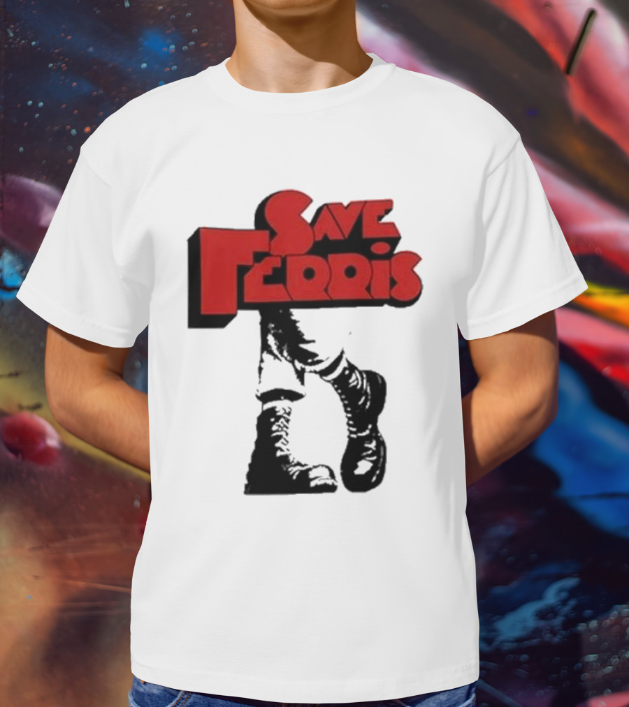 Save Ferris Punk Boots Iconic Style Ferris Bueller's Day Off T-Shirt