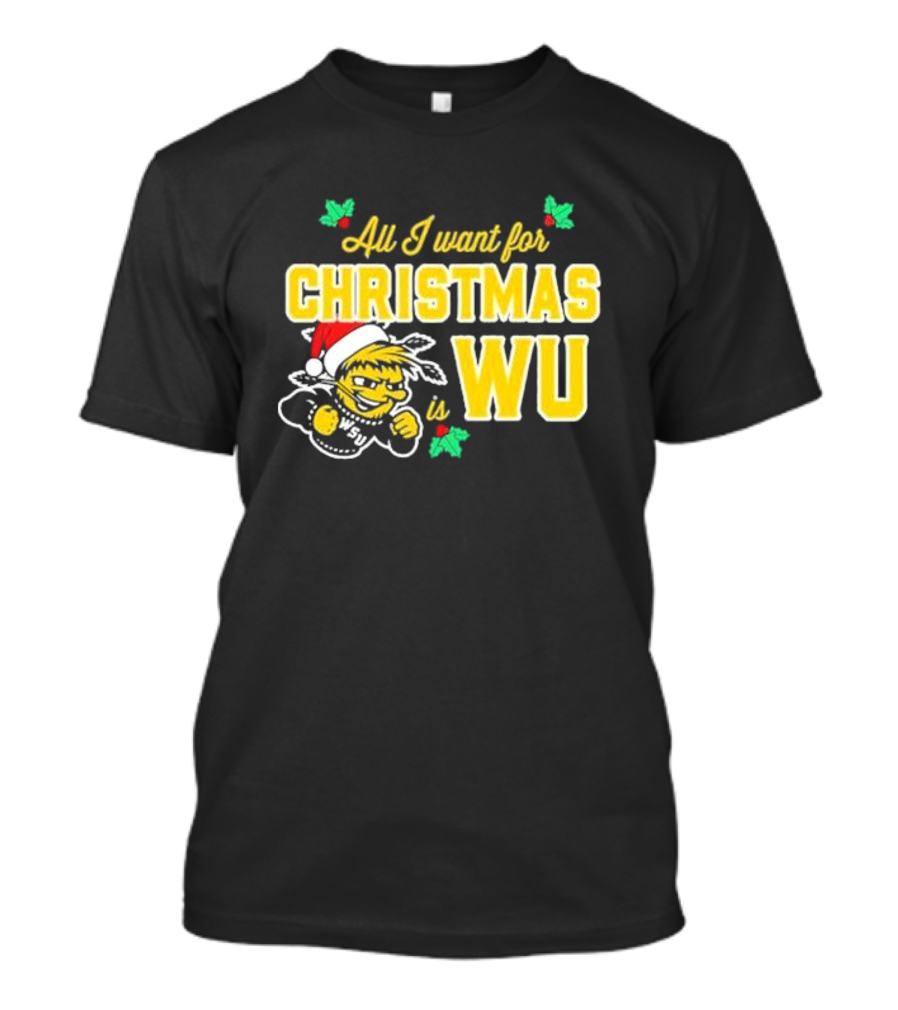 All I Want For Christmas Is Wu Santa Shocker Character WSU Holiday T-Shirt