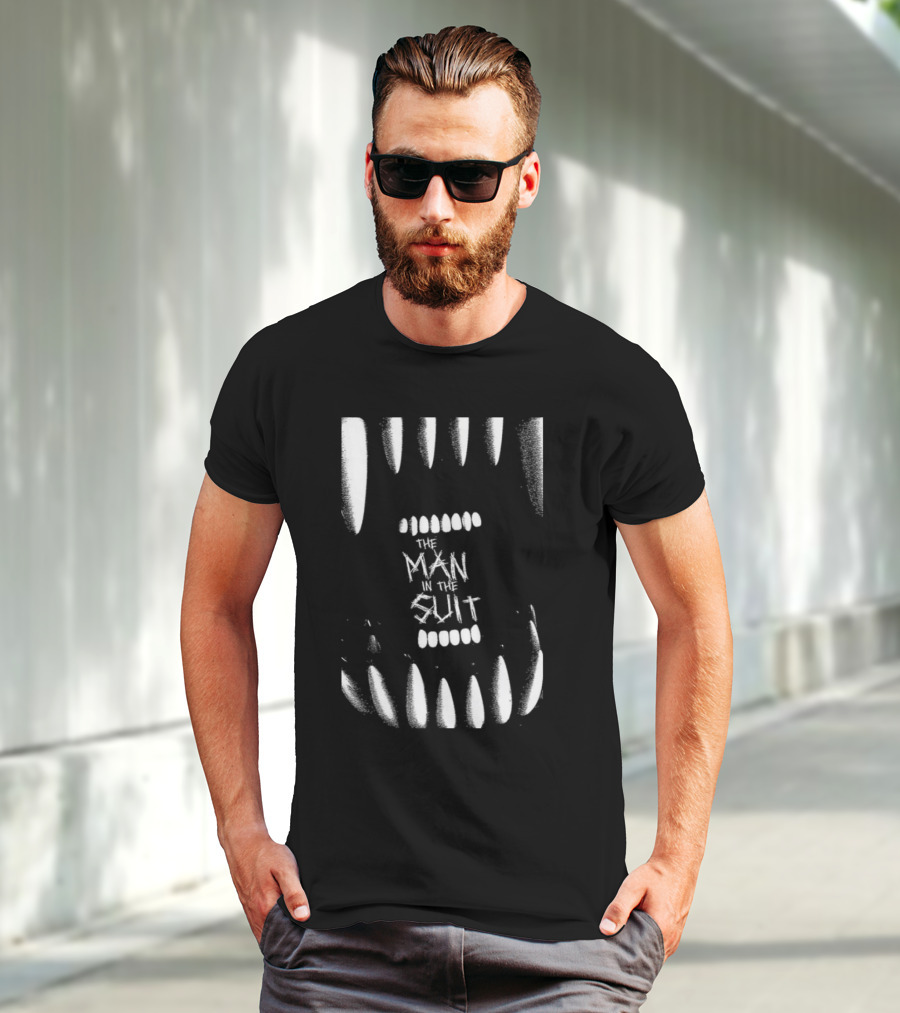 The Man In The Suit Within Monstrous Jaws T-Shirt