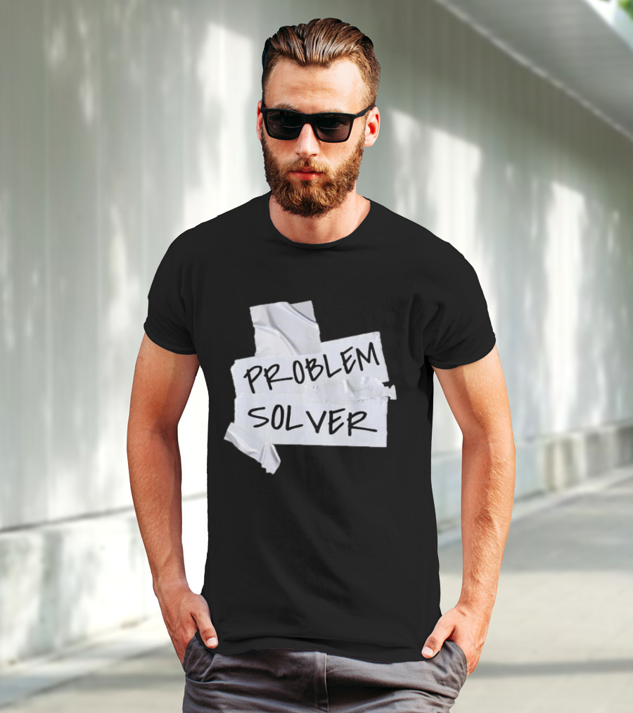 Problem Solver Silver Duct Tape Solution T-Shirt