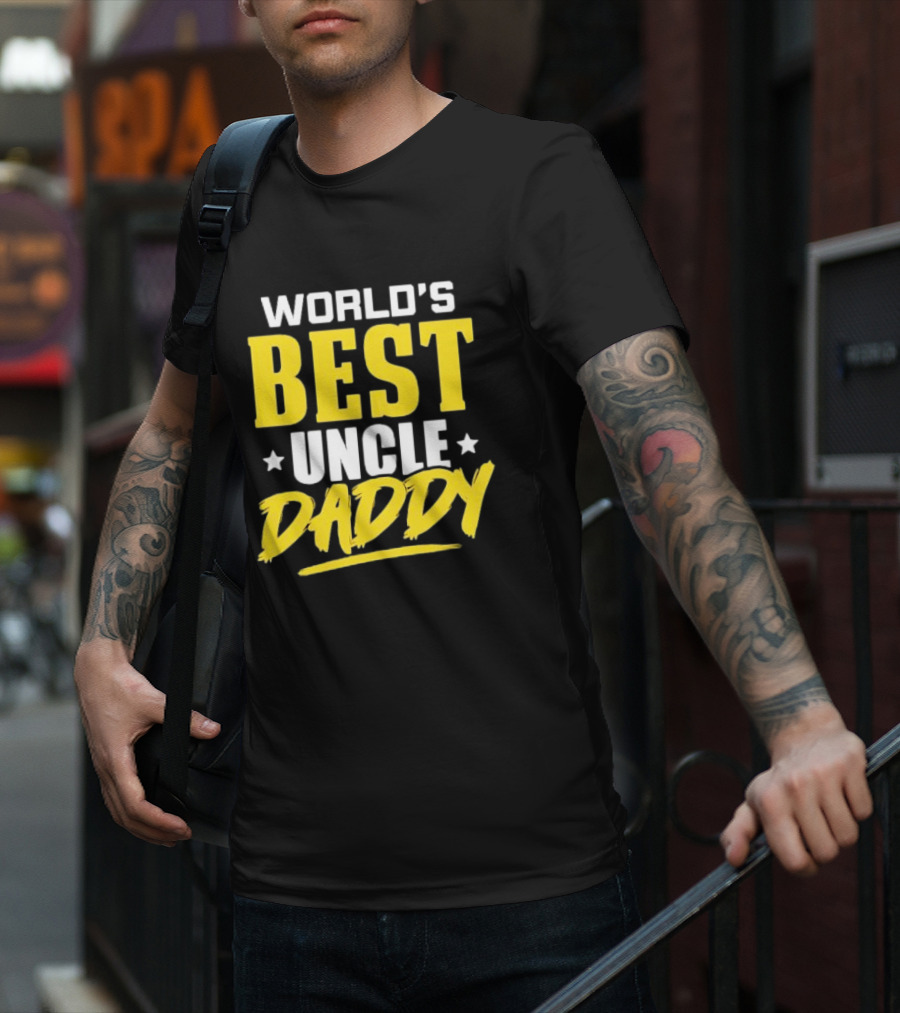 WORLD'S BEST UNCLE DADDY T-Shirt