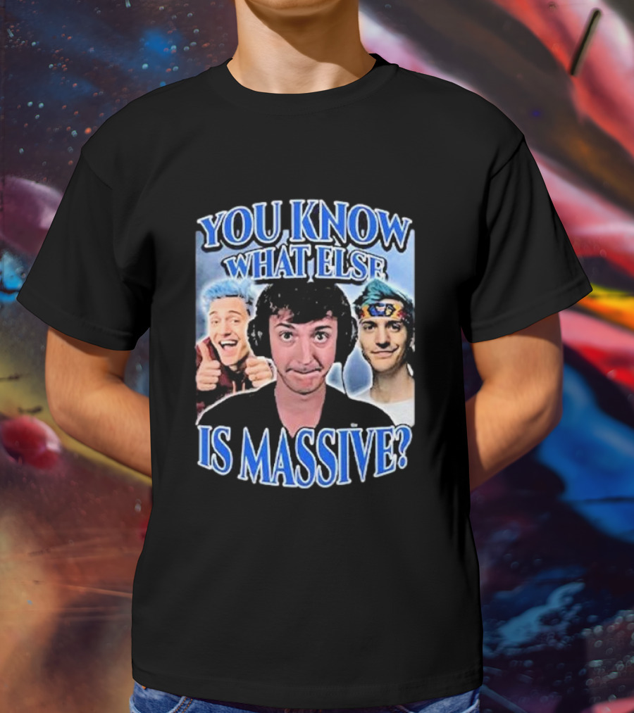 You Know What Else Is Massive Ninja Meme Gaming Humor T-Shirt