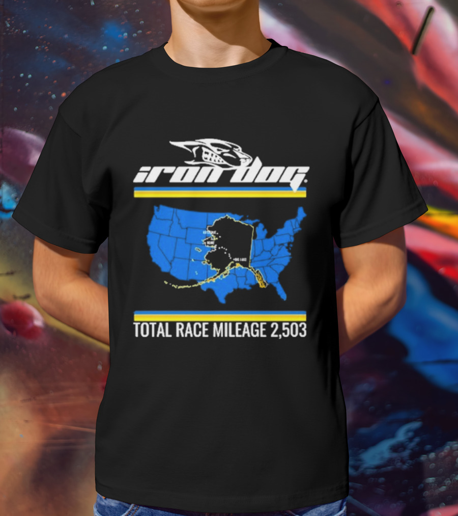 Iron Dog Total Race Mileage 2,503 How Tough Are You With Alaska Map T-Shirt
