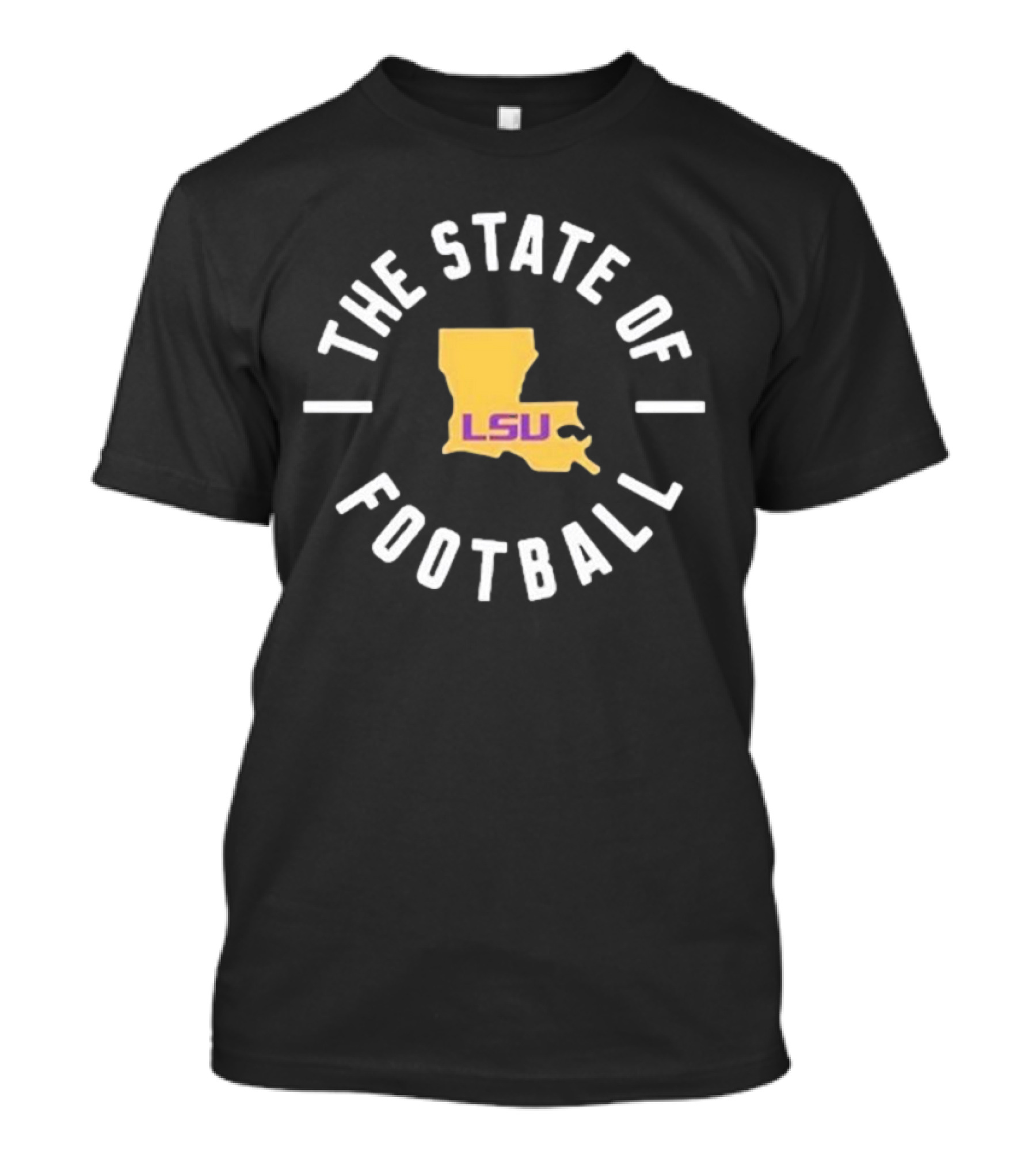 The State Of Football LSU Louisiana Map T-Shirt
