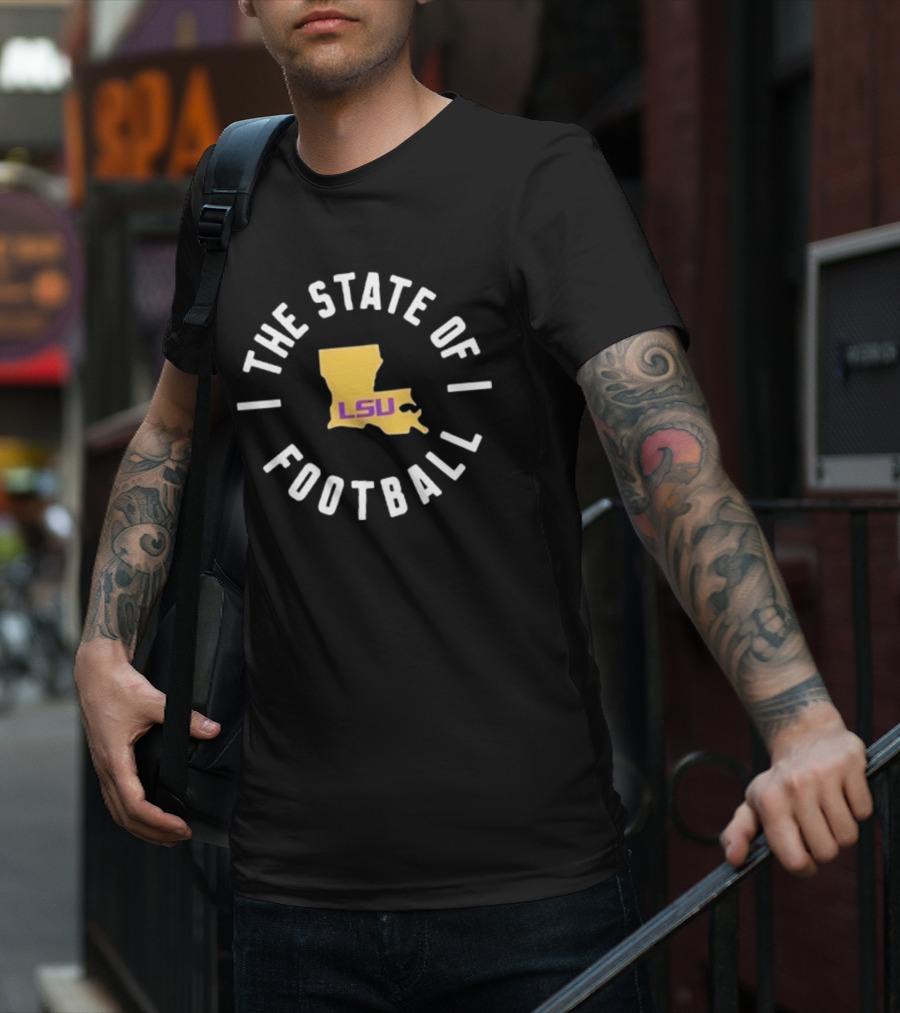 The State Of Football LSU Louisiana Map T-Shirt