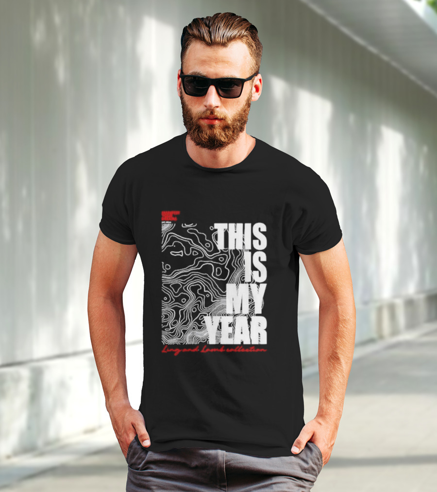 Considered Dangerous Lifestyle This Is My Year Ling And Lamb Collection T-Shirt