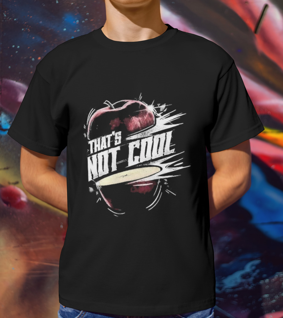 Carlito That's Not Cool Splattered Apple T-Shirt