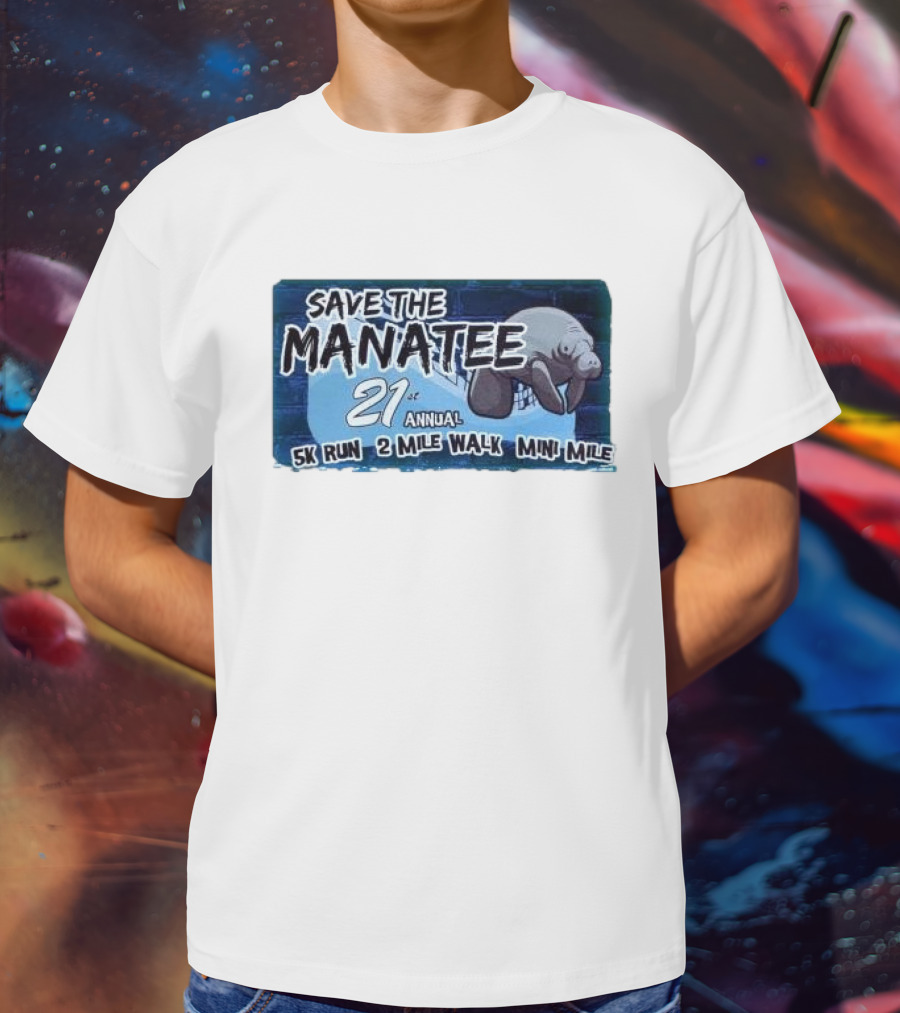 Save The Manatee 21st Annual 5K Run 2 Mile Walk Mini Mile T-Shirt