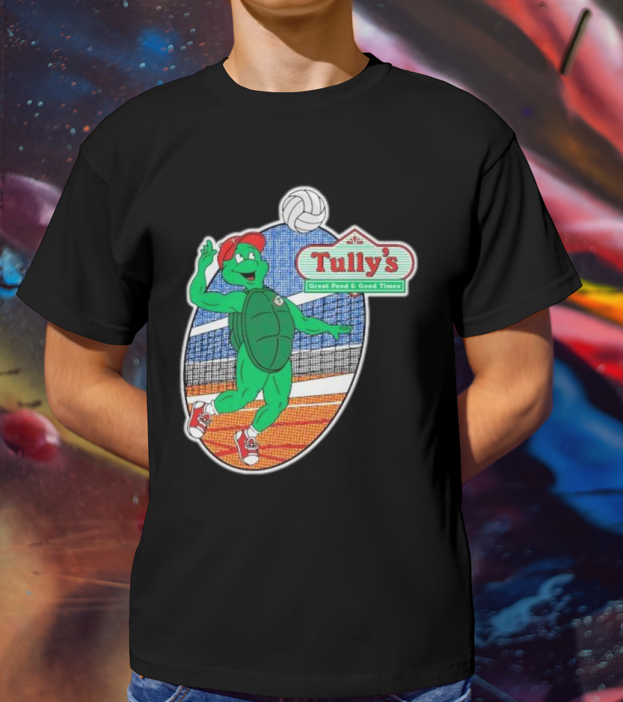 Tully’s Volleyball Great Food And Good Times Turtle Player T-Shirt