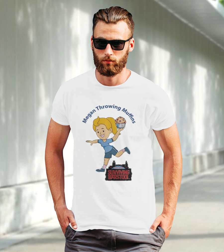 Megan Throwing Muffins Chicago Surviving T-Shirt