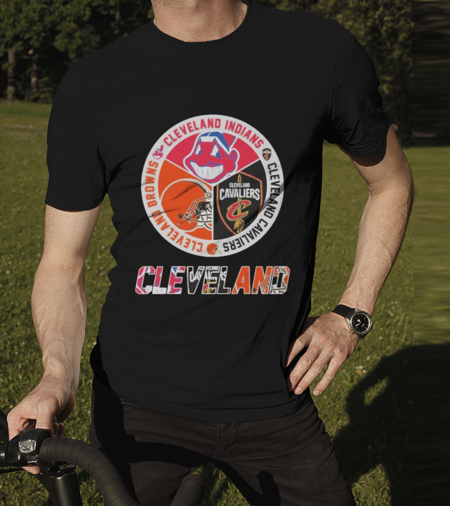 Cleveland Indians Cleveland Browns Cleveland Cavaliers Cleveland T-Shirt