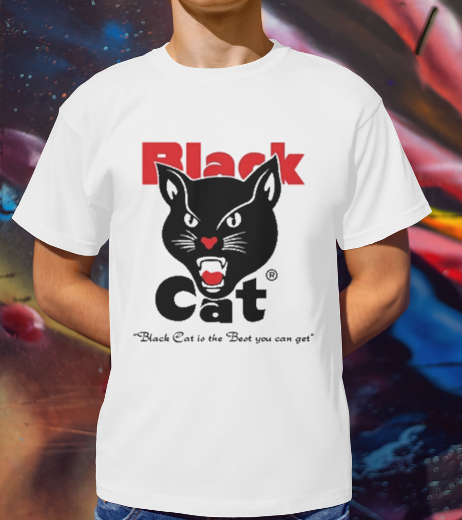 Black Cat Is The Best You Can Get Matthew Livelsberger T-Shirt