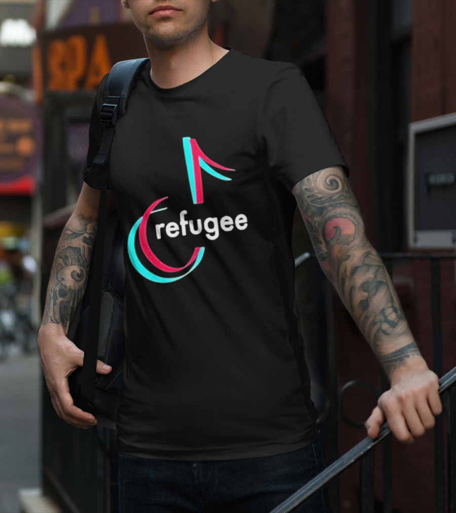 Tiktok Refugee T-Shirt