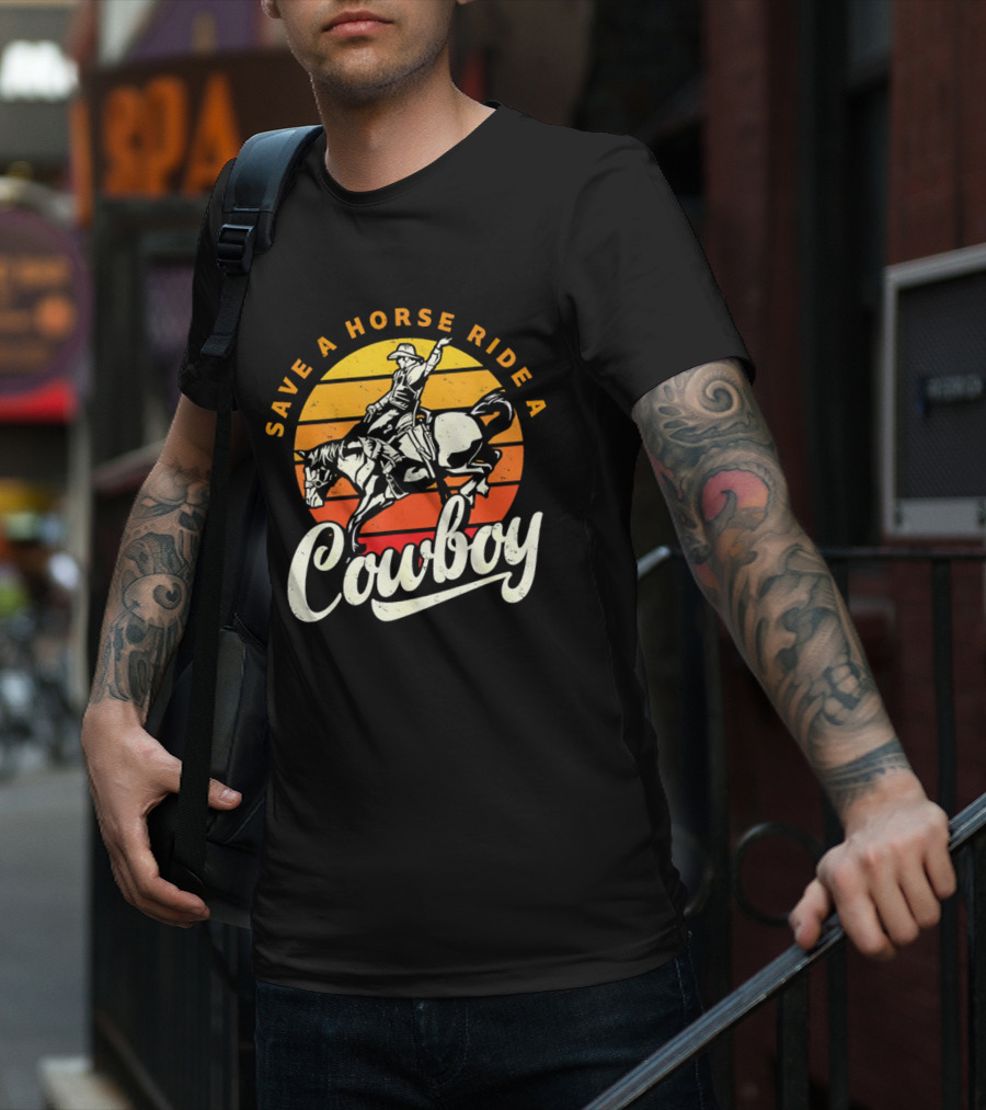 Save A Horse Ride A Cowboy Vintage Sunset Retro Rodeo Style T-Shirt