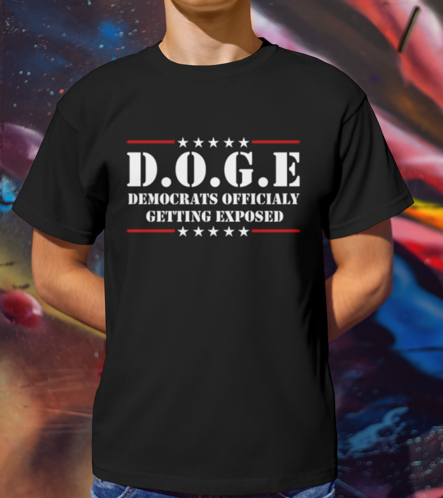 D.O.G.E Democrats Officially Getting Exposed Stars And Stripes T-Shirt