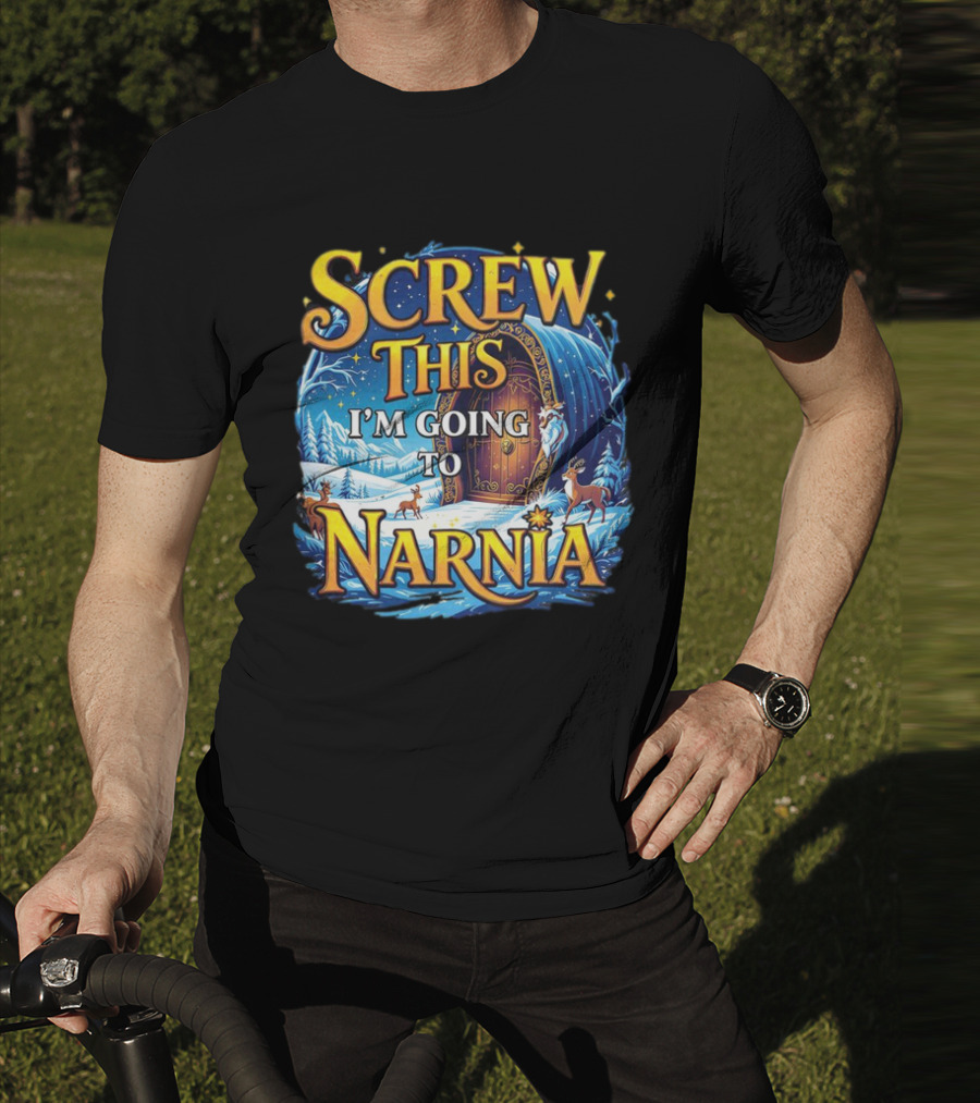 Screw This I'm Going To Narnia Magical Door With Deer And Snowy Landscape T-Shirt