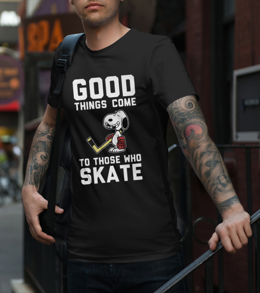 Snoopy Good Things Come To Those Who Skate Hockey T-Shirt