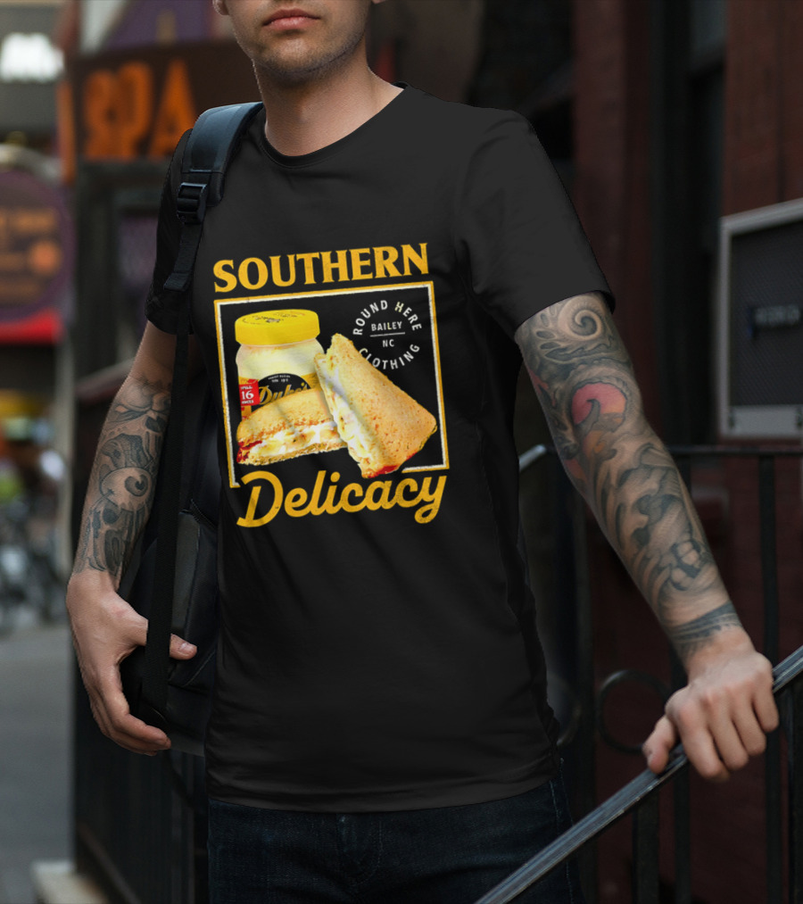 Southern Delicacy Duke's Mayo Round Here Bailey NC Clothing T-Shirt