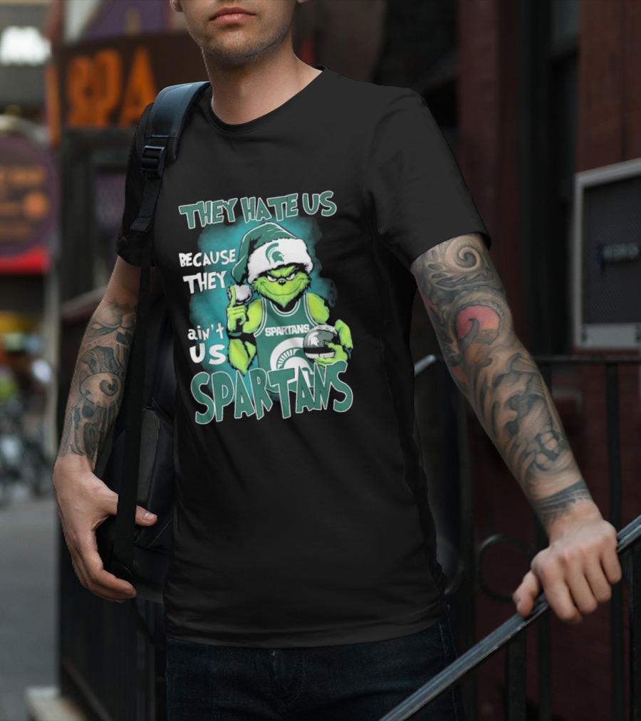 The Grinch They Hate Us Because They Ain’t Us Spartans T-Shirt