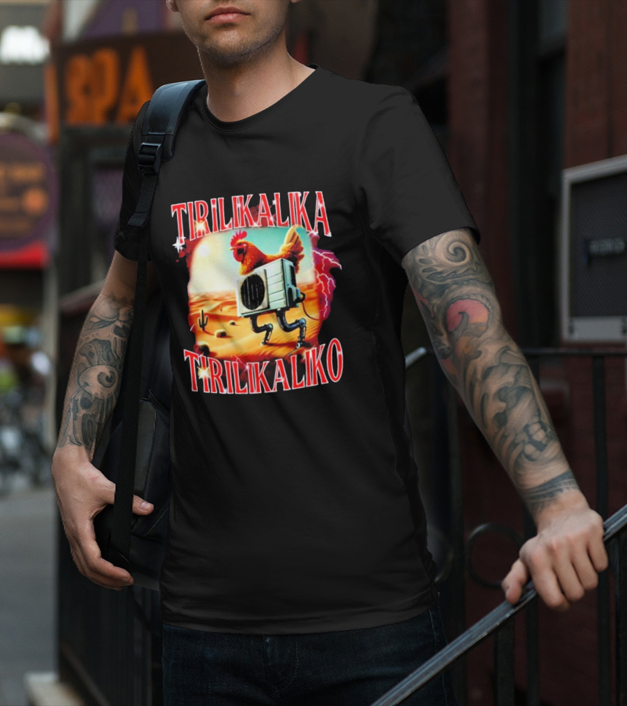 Tirilikalika Tirilikaliko Chicken Robot Desert Scene T-Shirt