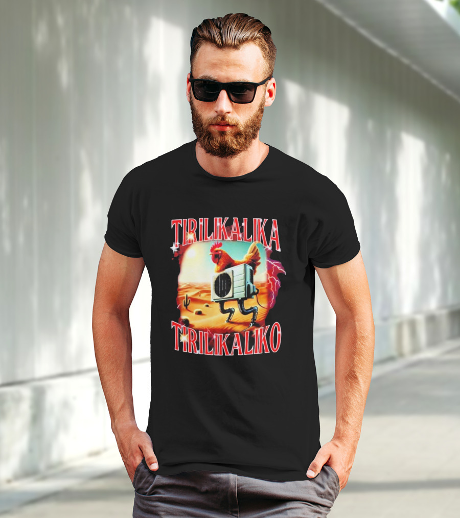 Tirilikalika Tirilikaliko Chicken Robot Desert Scene T-Shirt