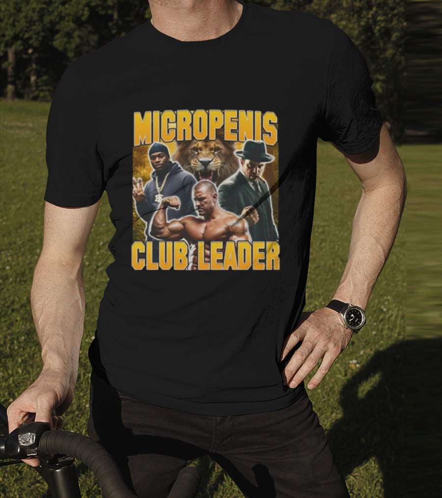 Micropenis Club Leader With Muscle Man And Lion T-Shirt