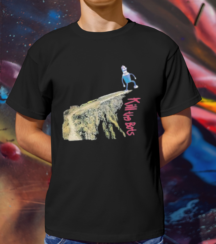 Tari Is For Humans Kill The Bots Robot On Cliff Edge T-Shirt