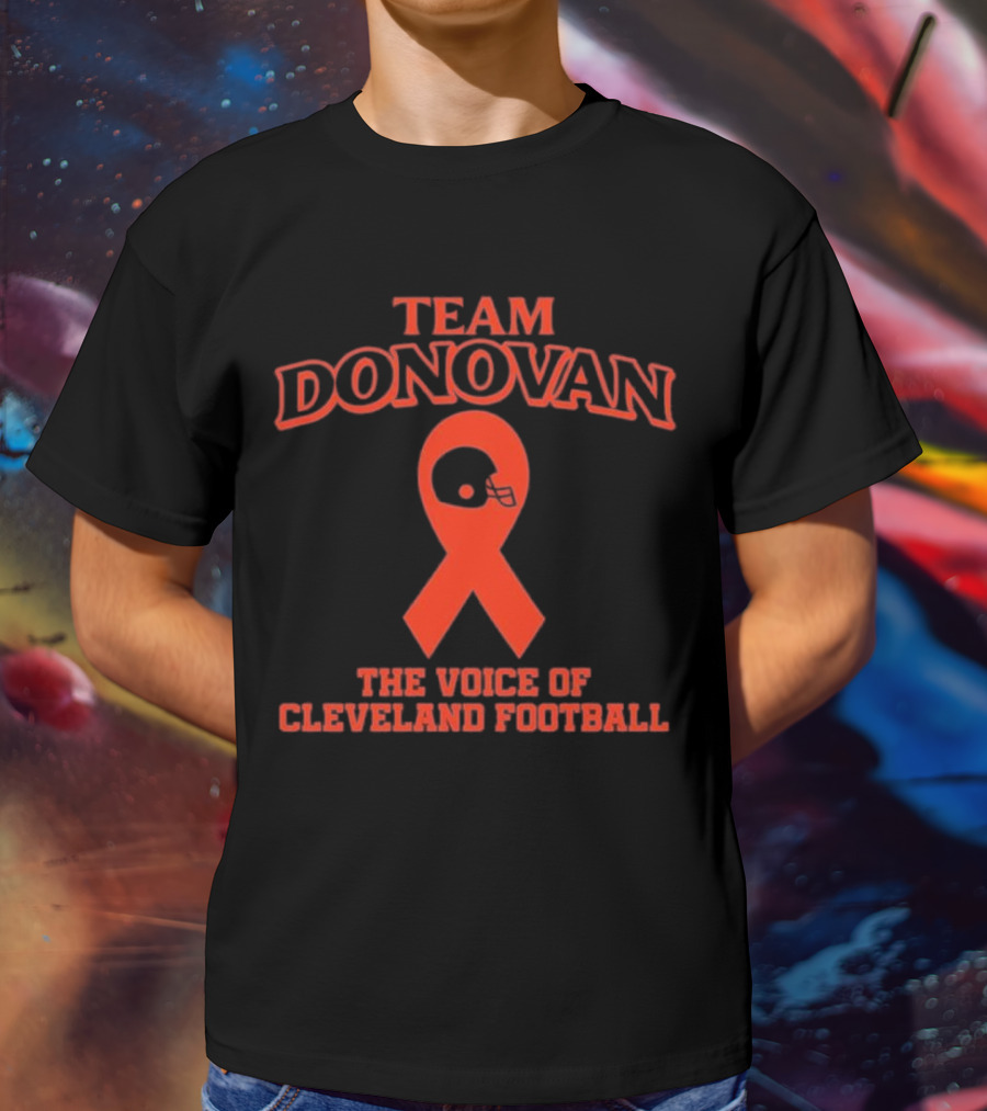 Team Donovan The Voice Of Cleveland Football Helmet Ribbon T-Shirt