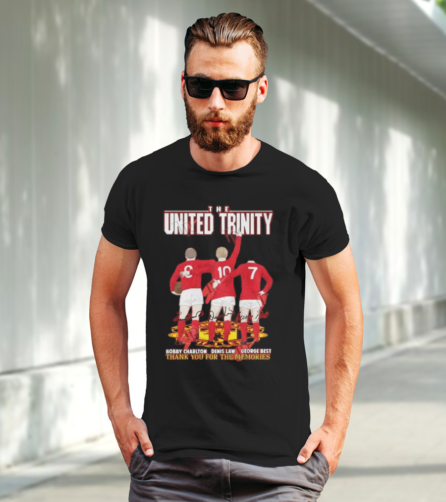 The United Trinity Bobby Charlton Denis Law George Best Thank You For The Memories T-Shirt