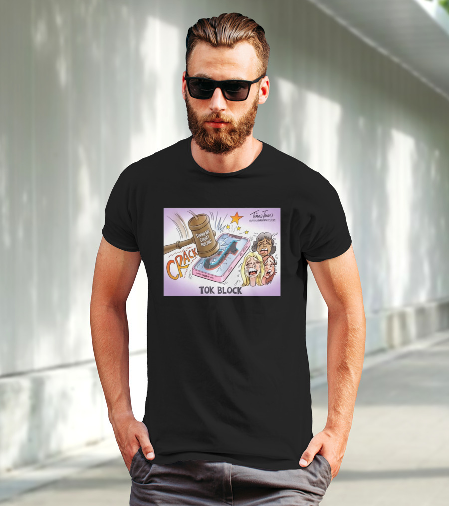 Tina Toon 2025 Supreme Court Ruling Crack TikTok Block T-Shirt