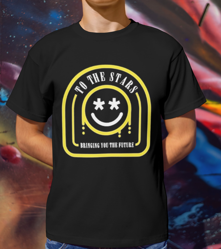 To The Stars Smiley Embraced For The Future T-Shirt