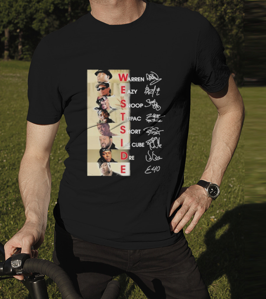 Warren Eazy Snoop Tupac Short Ice Cube Dre E40 Westside T-Shirt