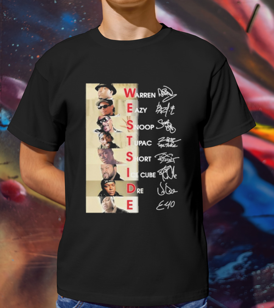 Warren Eazy Snoop Tupac Short Ice Cube Dre E40 Westside T-Shirt
