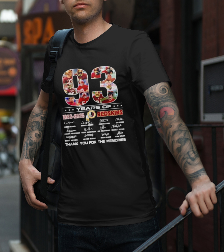 ```93 Years Of Washington Redskins 1932-2025 Thank You For The Memories Signatures``` T-Shirt