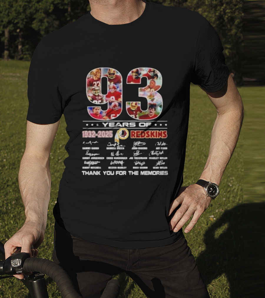 ```93 Years Of Washington Redskins 1932-2025 Thank You For The Memories Signatures``` T-Shirt