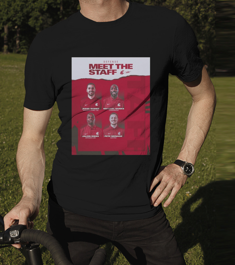 Defense Meet The Staff Washington State Cougars Jesse Bobbit Michael Banks Jalon Bibbs Pete Menage Nike T-Shirt
