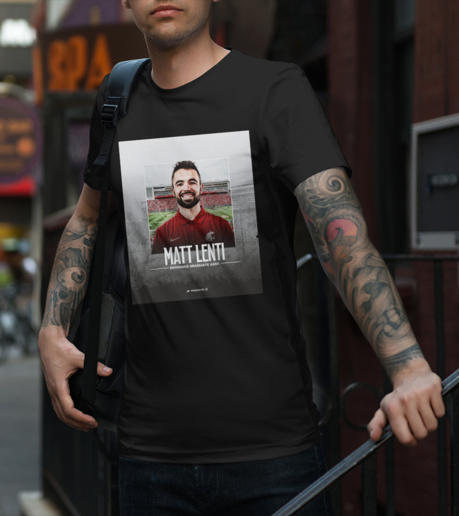 Matt Lenti Defensive Graduate Asst Washington State Cougars Palouse Football T-Shirt