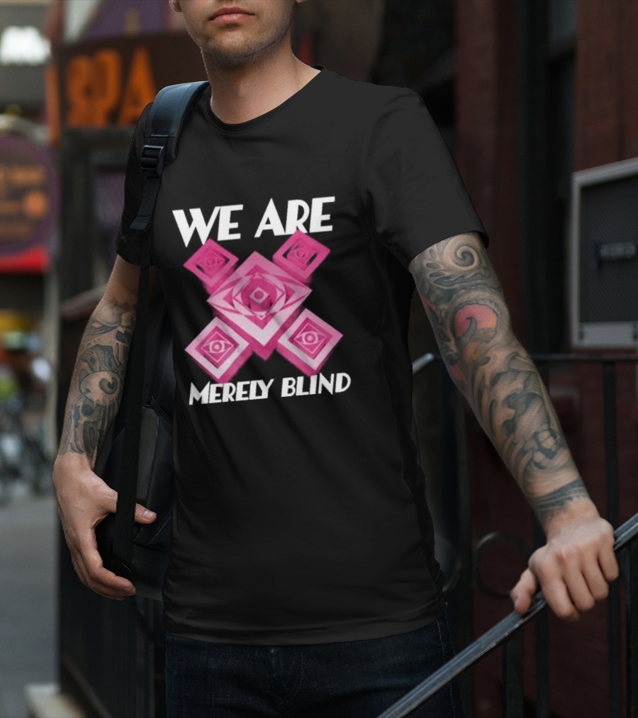 We Are Merely Blind Pink Geometric Eye Pattern T-Shirt