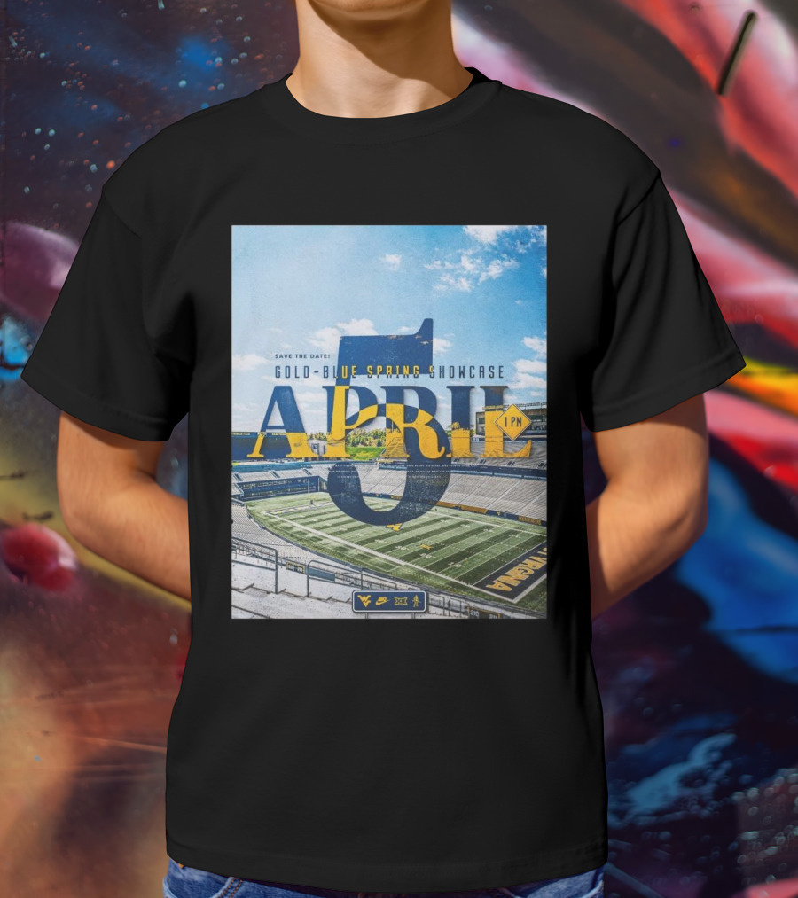 West Virginia Mountaineers Save The Date Gold Blue Spring Showcase April 5 2025 1 PM T-Shirt