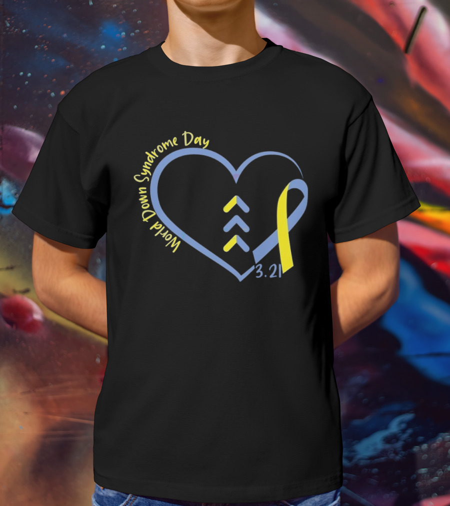 World Down Syndrome Day 3.21 Heart Ribbon Awareness T-Shirt