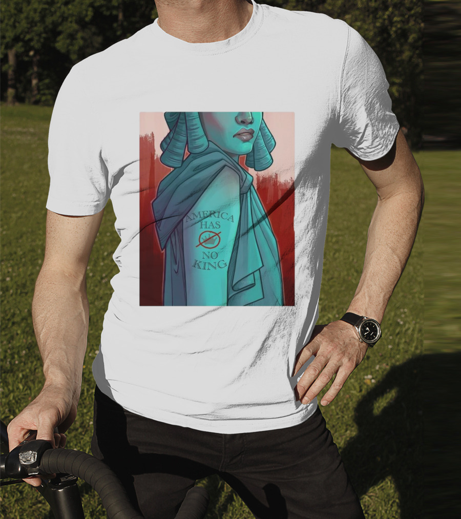 America Has No King Lady Liberty 2025 T-Shirt