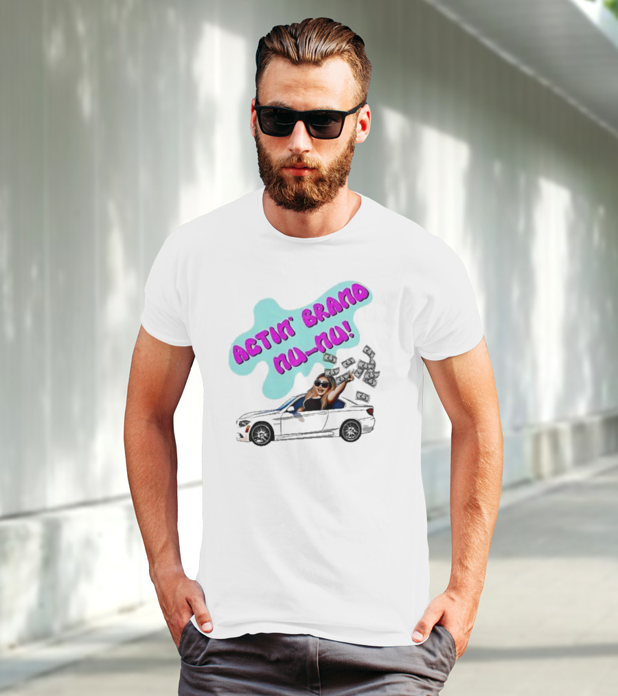 Actin' Brand Nu-Nu 2025 Convertible Car Scene T-Shirt