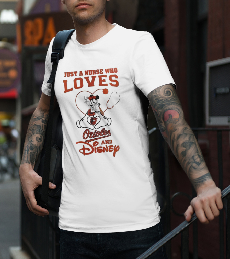 Just A Nurse Who Loves Orioles And Disney Mickey T-Shirt